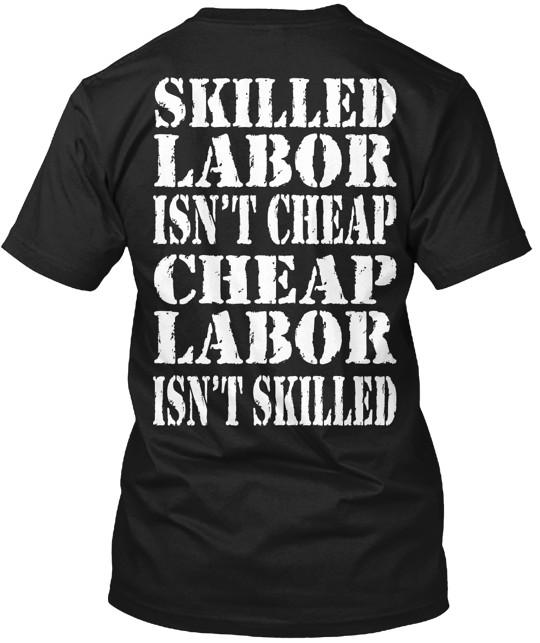 

Квалифицированный труд не дешев Футболка Сделано в США Размер от S до 5XL S