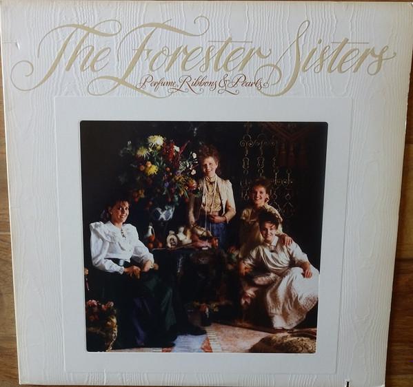 

LP Record FORESTER SISTERS - Perfume, Ribbons & Pearls 125411 WARNER BROS 1986 US Country/Folk Used