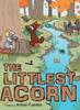 The Littlest Acorn by Amber Fuentes Hardback Book 9781480821378