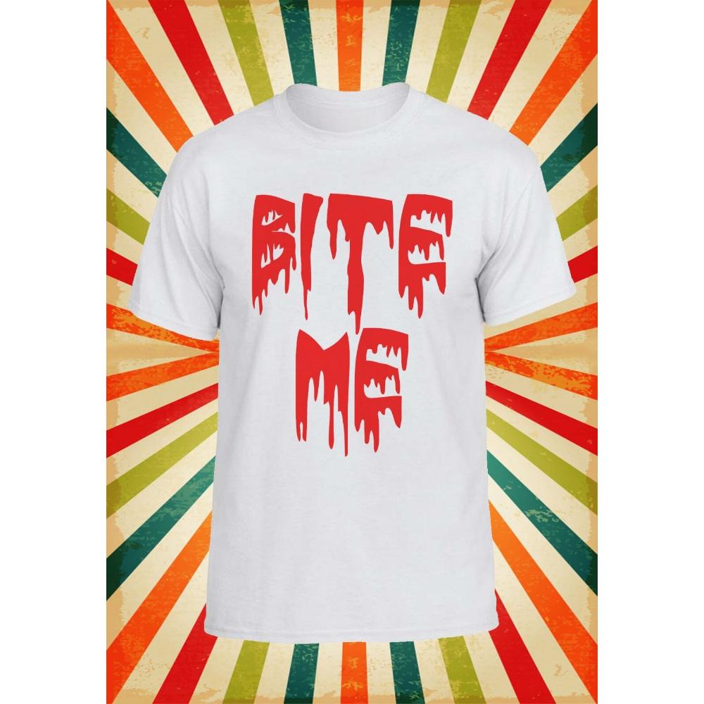 Bite Me Vampire Blood Cool Funny Men Women Unisex Printed Tshirt Cool Creative Gothic Style Cotton T Shirt Streetwear Adult