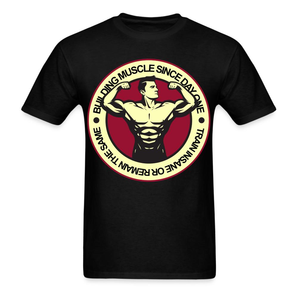 

Building muscle since day one shirt Gym Fitness T-Shirt size S-6XL S