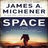 Space by James A. Michener Paperback Book 9780812986761