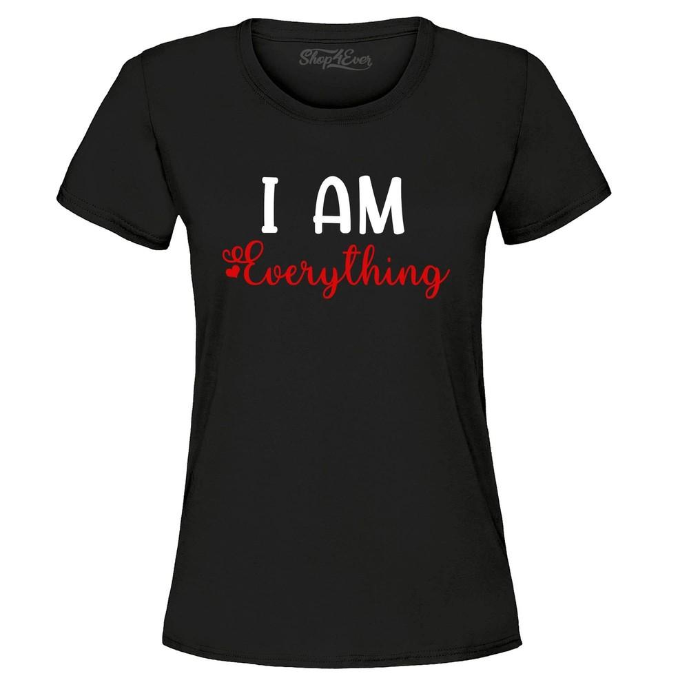 I Am Everything Couples Matching Valentine Women's T-Shirt Couples Shirts