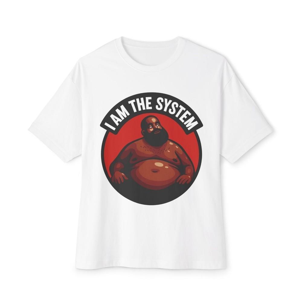 James Harden Funny Graphic Tee; "I Am The System" Oversized Unisex Streetwear T- Unisex T-Shirt