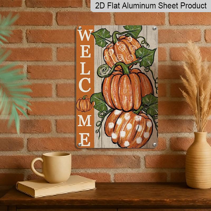 2D Flat Welcome Polka Dot Pumpkin Autumn Farmhouse Metal Sign - 8.0x12.0inch Aluminum Wall Art, Rustic Fall Harvest Front Porch Decor, Pre-Drilled