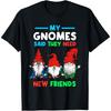 Gnome Gardening Hobby Gardeners Gardening and Gnomes T Shirt
