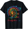 Family Reunion 2024 Our Roots Run Deep Our Love Runs Deeper T-Shirt