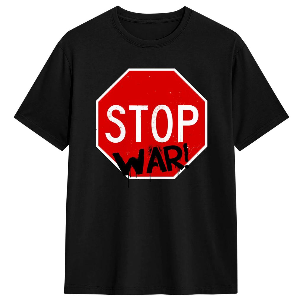 Unisex T Shirt Stop Wars TShirts Trendy Cool Summer Tee Shirt Y2K Funny 100 Cotton Tops Gift Idea