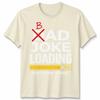 Dad Joke Loading Unisexs T Shirt Fathers Day Daddy Funny Bad Joke Tee Gift Top