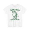 Sometimes I Just Be Fartin Shirt Vintage Chubby Frog Funny Humorous Graphic Tee