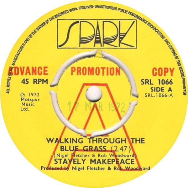 7inch Record STAVELY MAKEPEACE - Walking Through The Blue Grass SRL1066 SPARK 1972 UK Rock Used