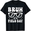 Bruh It's Field Day Teacher Boys Girls Boys Girls Happy Field Day Cotton Men T Shirt
