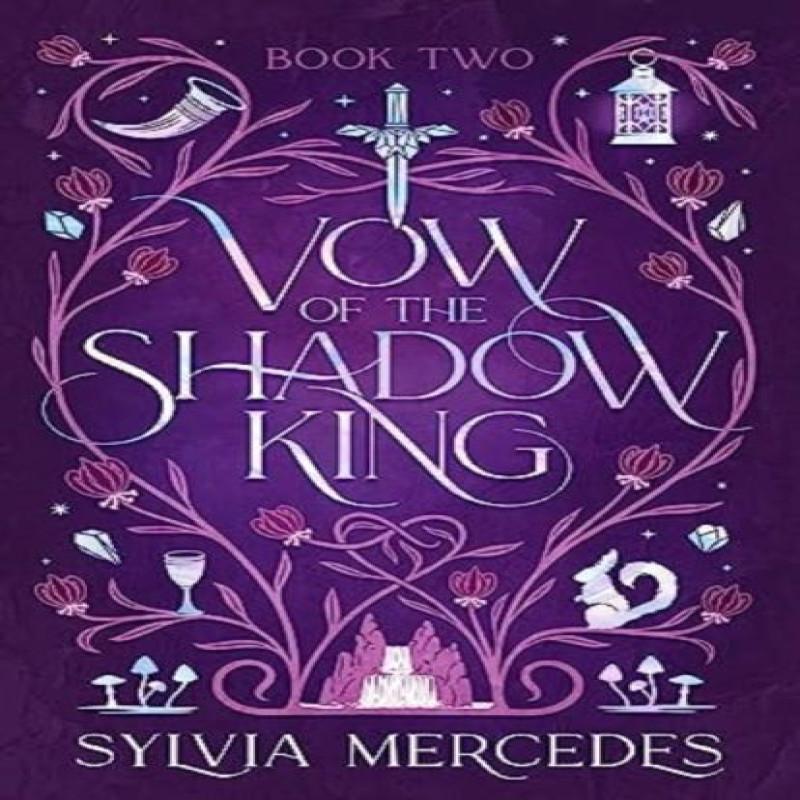 Vow of the Shadow King by Sylvia Mercedes Paperback Book 9781837840328