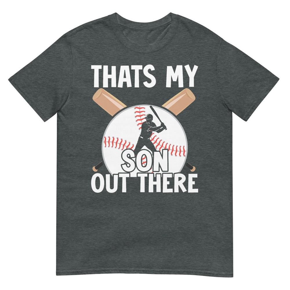 Thats My Son Out There Baseball Mom Dad Parents Graphic Tshirt