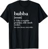 Mens Bubba Definition Funny Grandpa Grandfather Novelty Gift T-Shirt