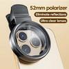 52mm Clip-On Cpl Phone Camera Lens Filter, Ultra-Thin Circular Polarizing Filter, Enhances Color Saturation, Reduces Glare