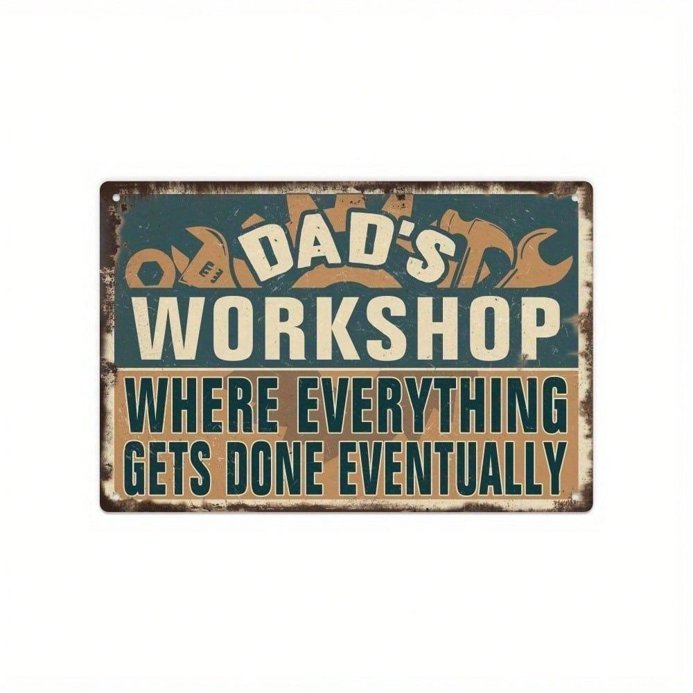 Vintage Metal Wall Sign Dad Workshop Retro Tin Art Garage Decor Man Cave Bar