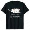 To Do List Nothing Penguin Funny Print T-Shirt Women Lazy Penguin Humorous Top Female Fashion Tshirt Short Sleeve Summer Clothes