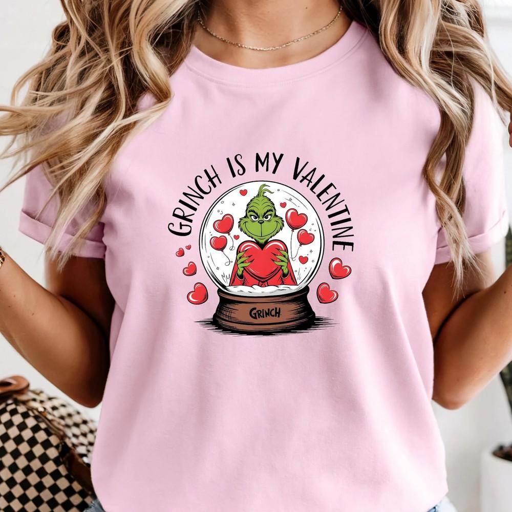 Grinch Is My Valentine Shirt Valentine Grinch Shirt Funny Valentine Shirt Unisex T-Shirt XXXL