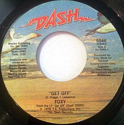 7inch Record FOXY - Get Off / You Make Me Hot 5046 Dash 1978 US Soul/Funk Used