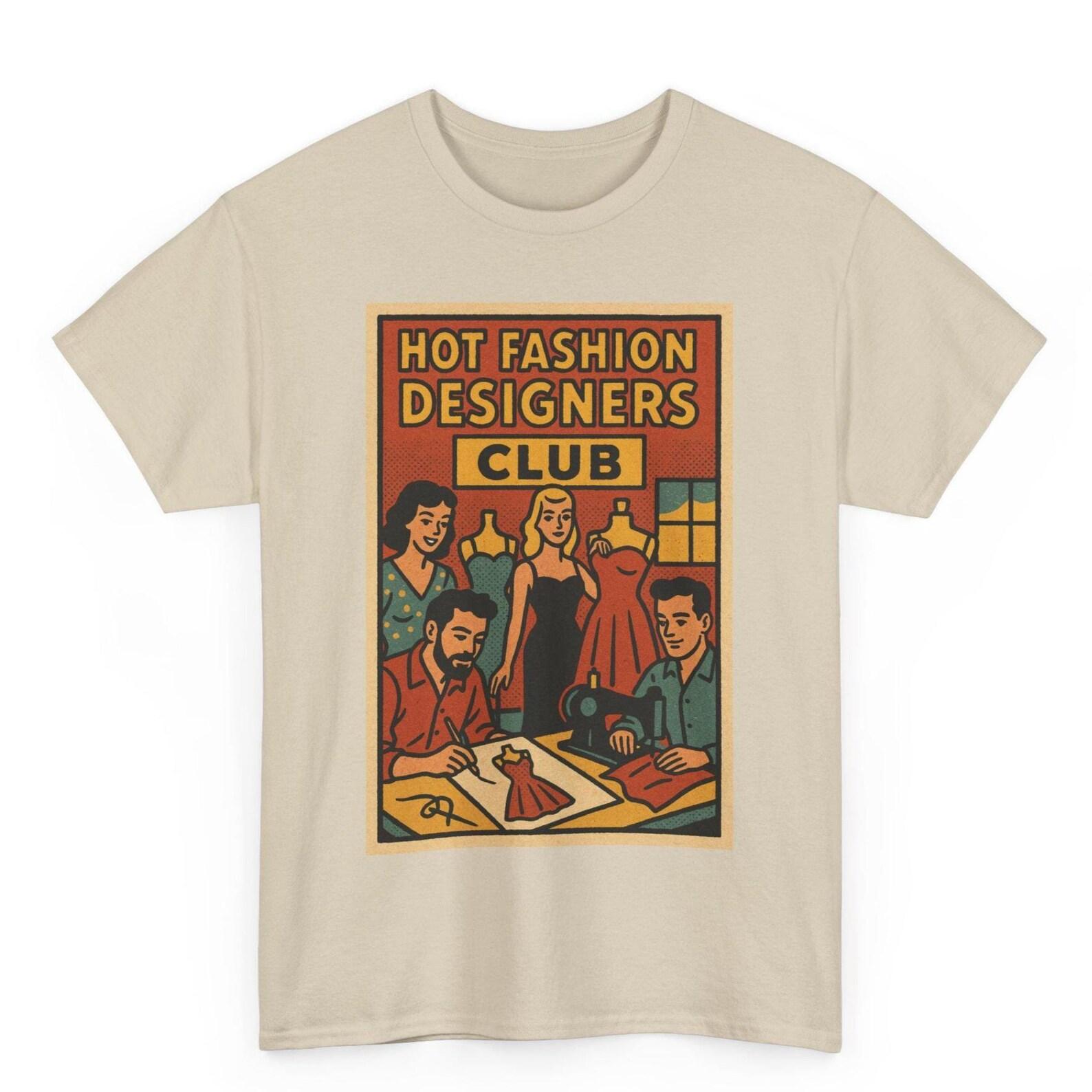 Hot Fashion Designer Club Retro Comic T Shirt Unisex | Vintage Style Icon Graphic Tee | Funny Creator Look | Gift For Her | Bold Artwear M