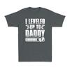 I Leveled Up To Daddy Funny Gamer New Father Birth Gift Vintage Men T-shirt