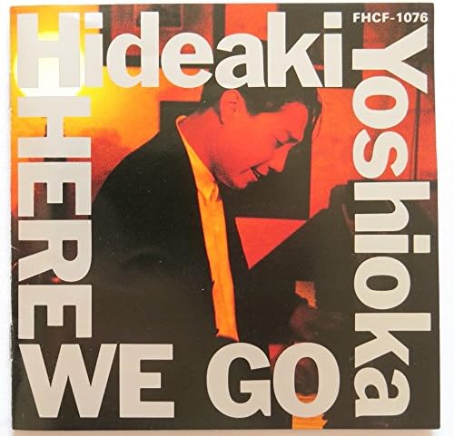 

CD HIDEAKI YOSHIOKA TRIO Here We GO FHCF1076 funhouse 1990 Japan Jazz Used