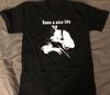 Vtg Have a Nice Life Band Short Sleeve Cotton Black Unisex T Shirt