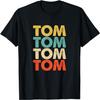 Tom Name T-Shirt
