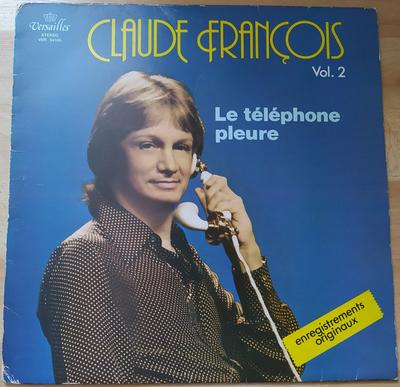 LP Plaat CLAUDE FRANOIS Claude Franois Deel. 2  Le Tlpho VER34145 Versailles 1977 Frankrijk Pop Gebruikt