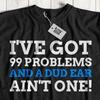 Unisex Funny Ear Surgery T-Shirt Ear Infection Gifts Otolaryngology Tee