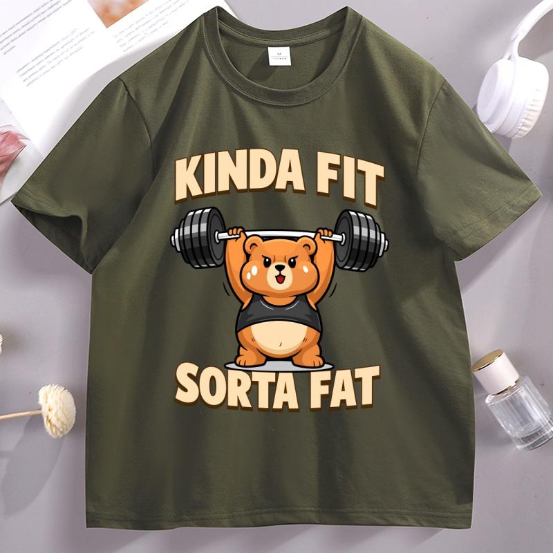 Funny Kinda Fit Sorta Fat Graphic T Shirts Unisex Women Cotton Short Sleeve Round Neck Tshirt Weightlifting Pritned T Shirt Clothes