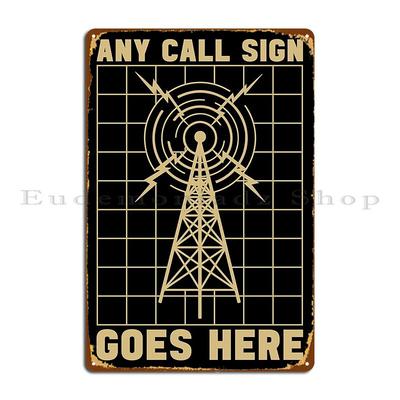 Amateurfunk Beliebiges Rufzeichen Geht Funkturm Betreiber Metallschild Pub Dekoration Wohnzimmer Angepasstes Wandbild Blechschild Poster
