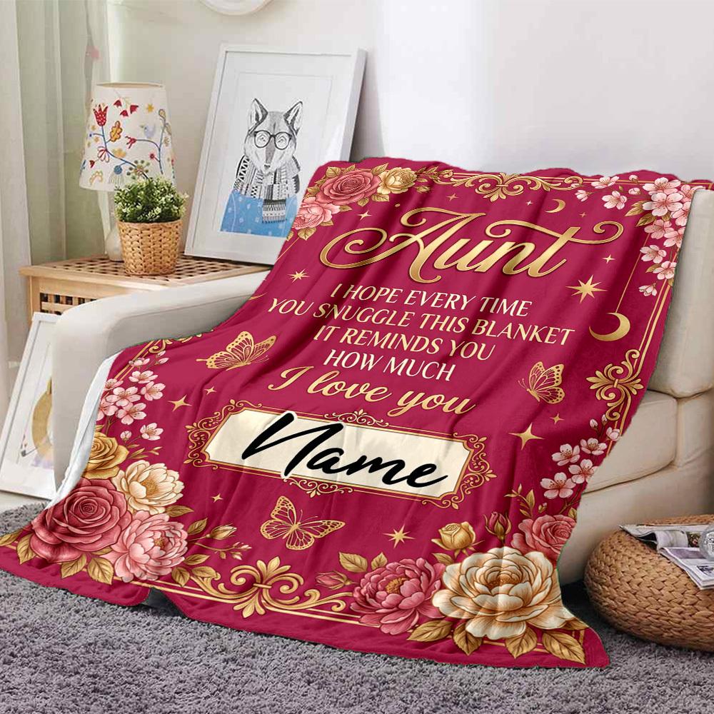 Aunt'S Love Blanket Customize Your Name Blanket Soft And Comfortable It'S The Perfect Gift For Family Friends Or Loved Ones Suitable For All Seasons