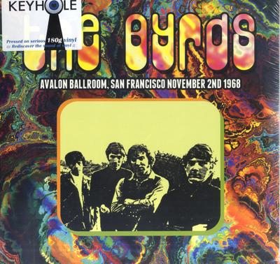 LP Schallplatte BYRDS - Avalon Ballroom, San Francisco Nove KH2LP9036 Keyhole 2014 Europa Rock