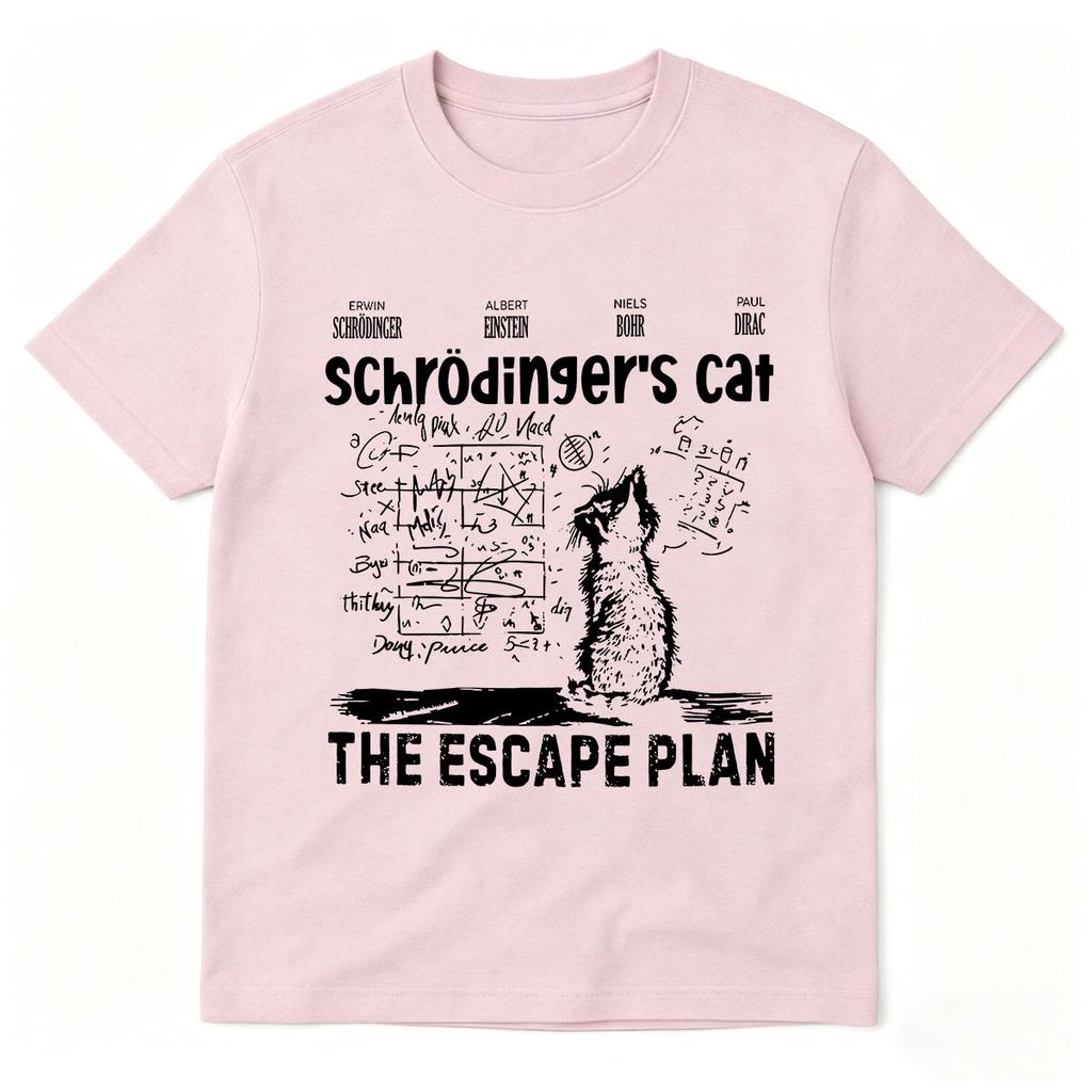 Schrodingers Cat The Escape Plan Tshirt Physics Quantum Mechanics Print Short Sleeved T Shirt Unisex Women Cotton Casual Tshirts