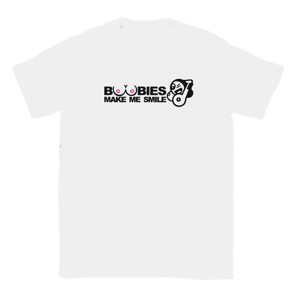 Boobies Make Me Smile - Classic Unisex Crewneck T-shirt Unisex T-Shirt XXXXL