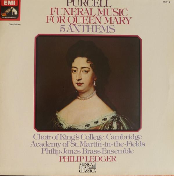 

LP Record HENRY PURCELL PHILIP LEDGER THE Funeral Music For Queen Mary 5 An 343012 His Masters Vo 1977 Germany Classical Used
