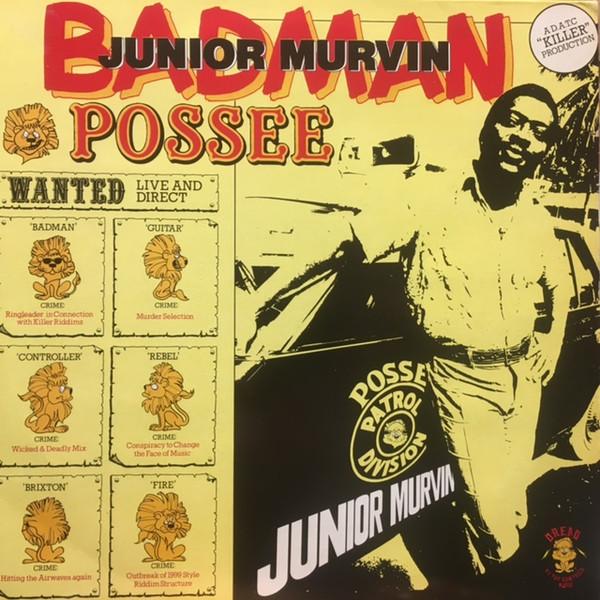 

LP Пластинка JUNIOR MURVIN - Bad Man Possee DATCLP007 Dread At The Co 1982 UK Регги, Ска и Даб Б/У
