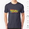 Bttf T Shirt Men Women Kids 6xl Back To The Future Marty 80s 90s Doc Brown Bttf 80s Movies 90s Movies Movies Pop Culture