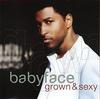 CD BABYFACE  Grown  Sexy 82876705682 Arista 2005 US Rap  HipHopRB Used