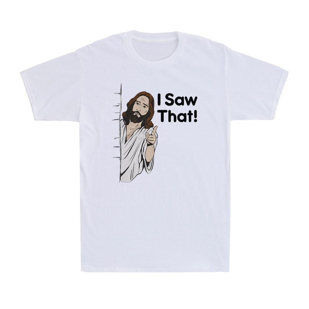 I Saw That Jesus Judging Funny Quote Jesus Meme Christian Vintage Men s T-Shirt M
