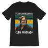 Yes I Can Hear You Clem Fandango Vintage Toast of London Movie Vintage Gift Unisex WoUnisex Girls Unisex T-Shirt