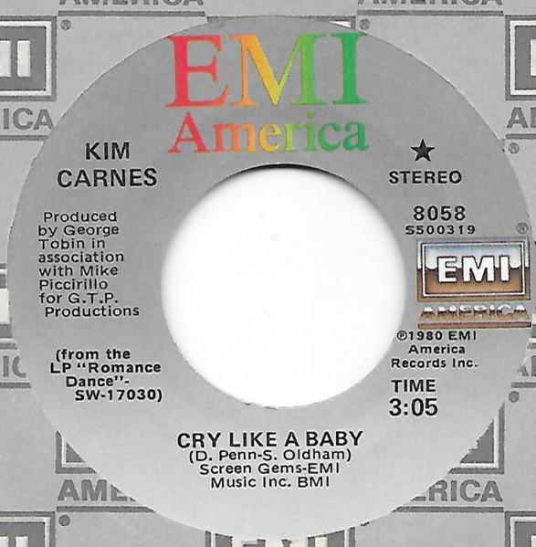 7inch Record KIM CARNES - Cry Like A Baby 8058500314 EMI America 1980 US Rock Used