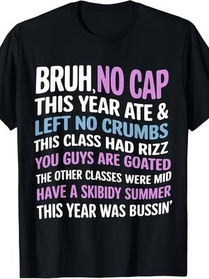 Gen A Slang Teachers Happy Last Day of School 2025 Funny for Adult S T ShirtSame Style 2026 Summer Shirt Sleeved Printed T Shirt 180G
