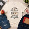 Tiny Humans Big Questions T-and Kids Tshirt | Funny Teacher and Kids Tshirt