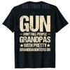 Guns Dont Kill People Grandpas Pretty Daughters Do Funny TShirt Y2k Unisexs Fashion Fathers Day Novelty Gift Letters Print Tees