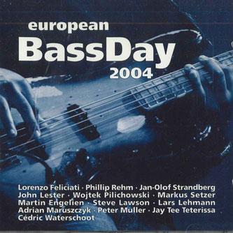 

CD VARIOUS - European Bassday 2004 NONE SCHOOTS Europe Jazz Used