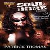 Soul For Hire by Patrick University of Dayton USA Thomas Paperback Book 9781890096724