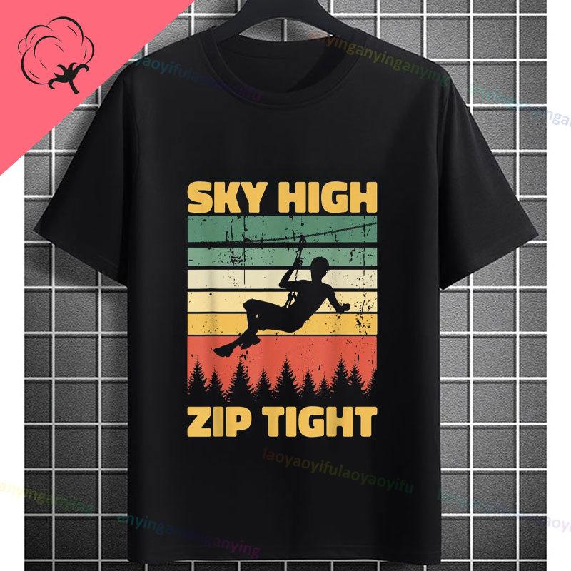 Funny Zipline This Is How I Fly Ziplining Graphic TShirt Pure Cotton Round Neck Short Sleeve Casual Sports Outdoor Tshirt
